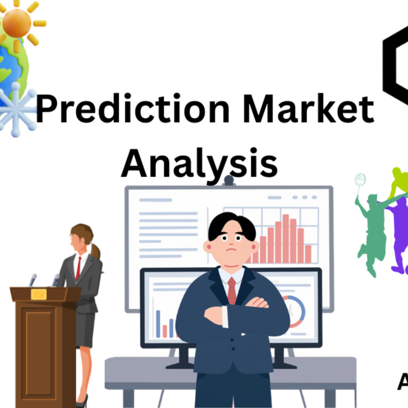 Let’s See How The Prediction  Is Becoming The World's Next Trillion-dollar market 1: Untitled Episode