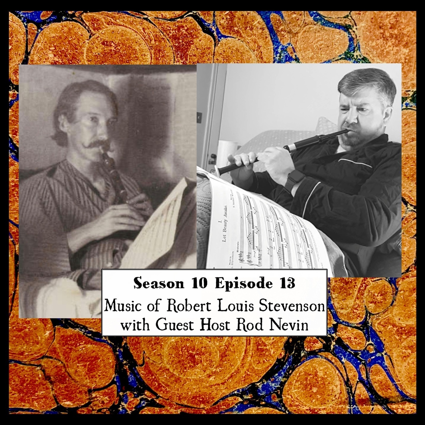 Wetootwaag's Bagpipe and History Podcast: S 10 E 13 Music of Robert Louis Stevenson with Guest Host Rod Nevin