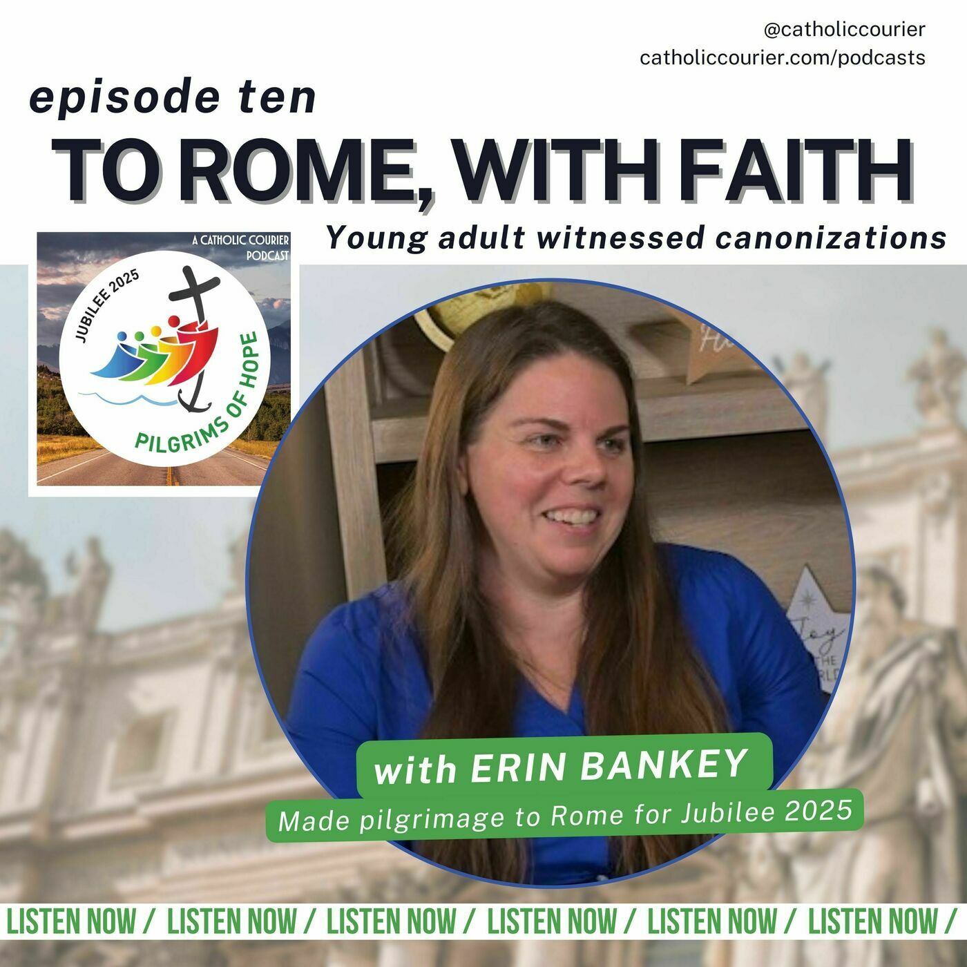 Episode 10: To Rome, with faith: Young adult witnessed canonizations  | Jubilee 2025: Pilgrims of Hope