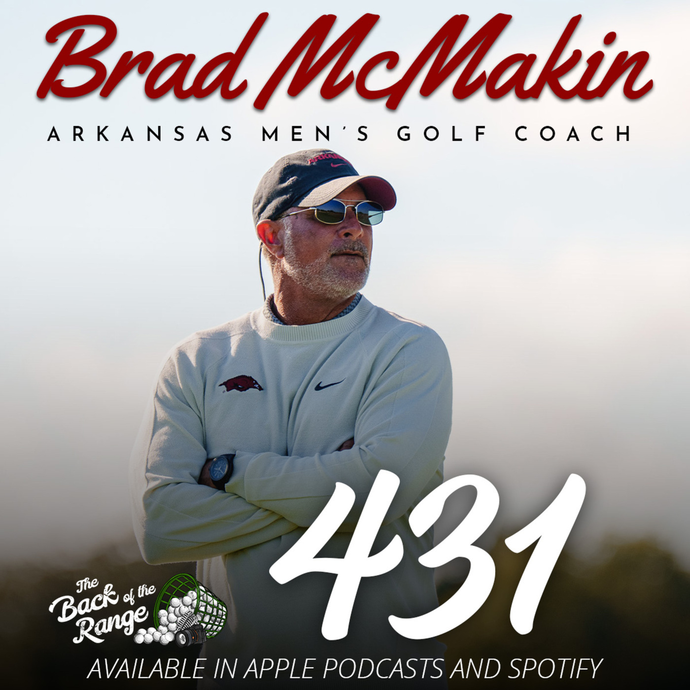 The Back of the Range  : Brad McMakin - Arkansas Men's Golf Coach